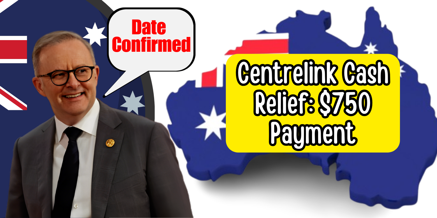 $750 Centrelink cash relief 2024