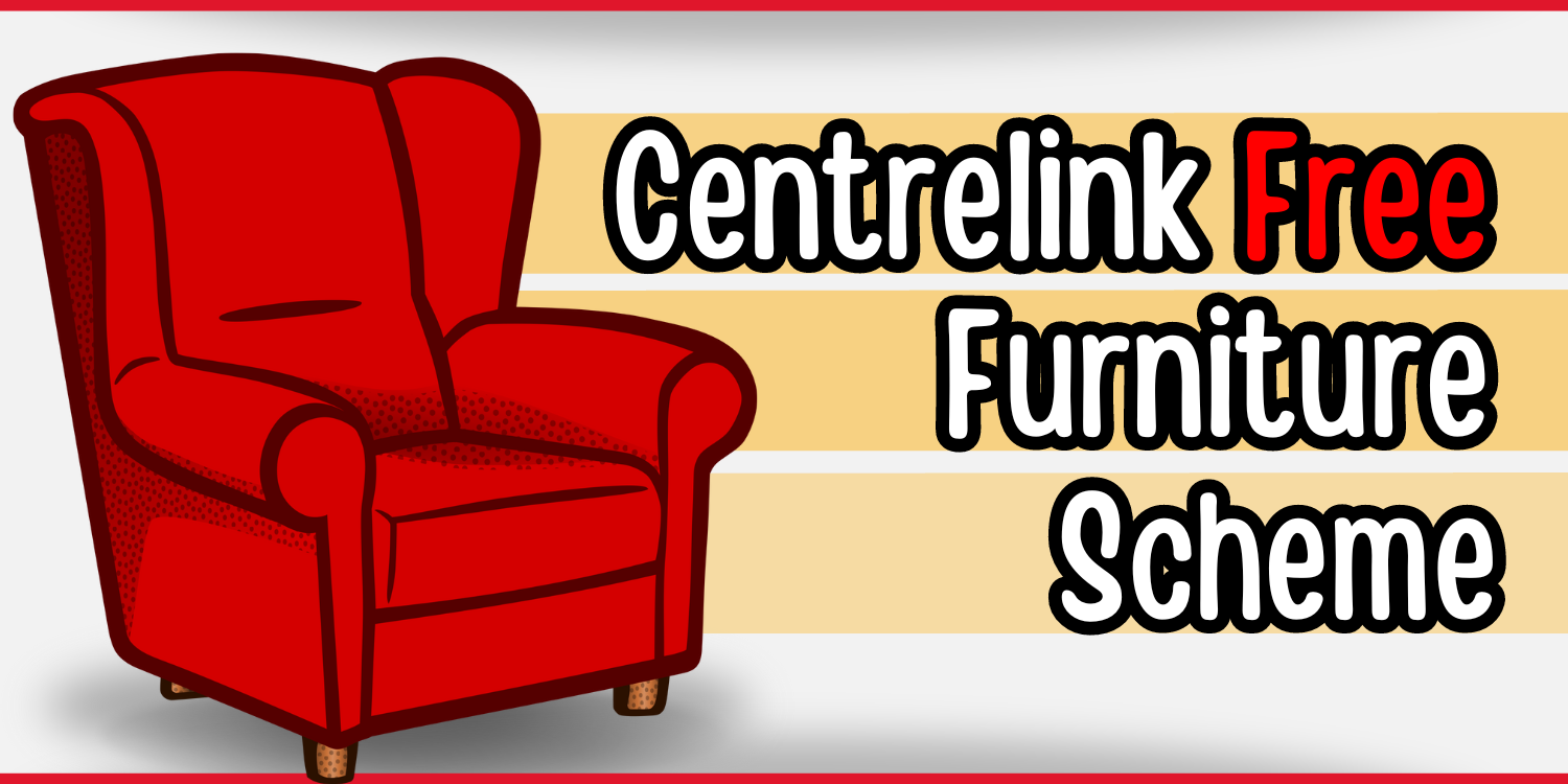 Centrelink furniture scheme