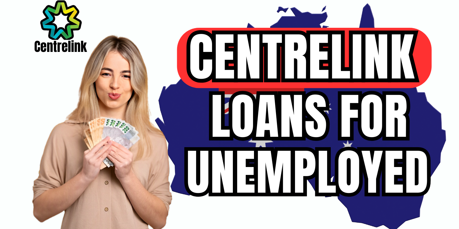 Centrelink loans for unemployed